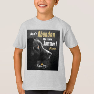 T-shirt Ne m’abandonnez pas cet été - Protection des chien
