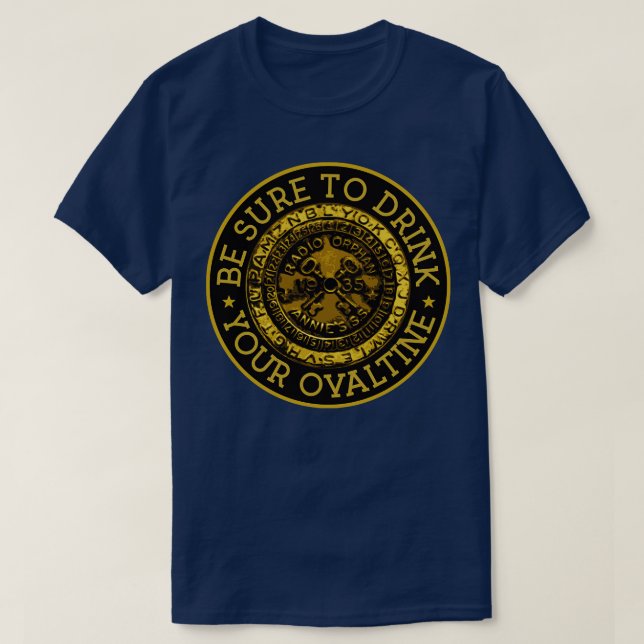 T-shirt Ne Manquez Pas De Boire Votre Ovaltine (Design devant)