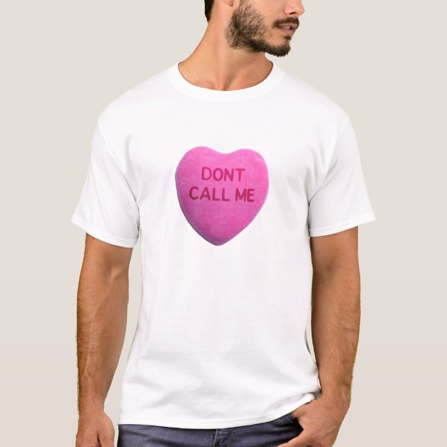 T-shirt Ne m'appelez pas coeur rose de sucrerie (Devant)
