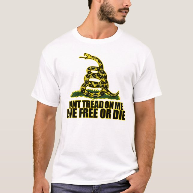 T-shirt Ne marchez pas sur moi - libre vivant ou ne mourez (Devant)