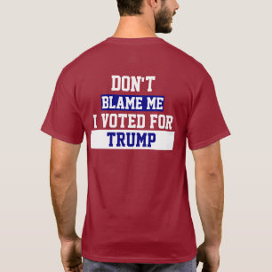 T-shirt Ne me blâmez pas Trump "Égoutter le marais" T-Shir