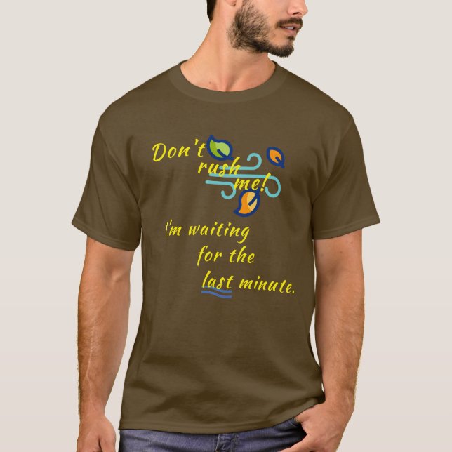 T-shirt "Ne me bousculez pas !" (Devant)
