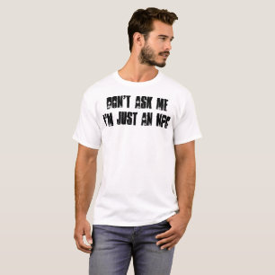 T-shirt Ne me demandez pas