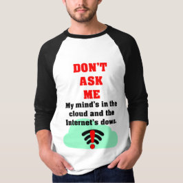 T-shirt Ne me demandez pas de maillot Internet