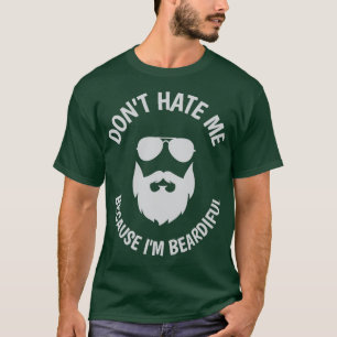 T-shirt Ne me détestez pas parce que je suis hardi 13