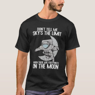 T-shirt Ne me dites pas que Sky est la citation motivation