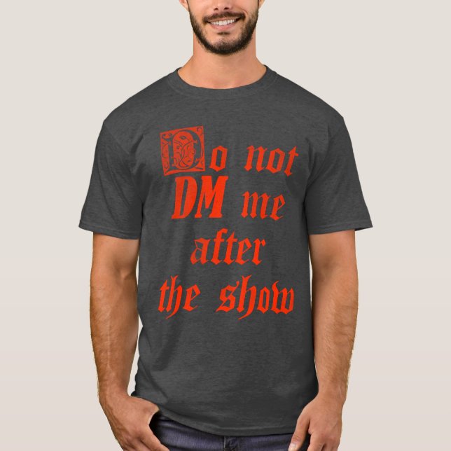 T-shirt Ne me DM après le spectacle rétro (Devant)