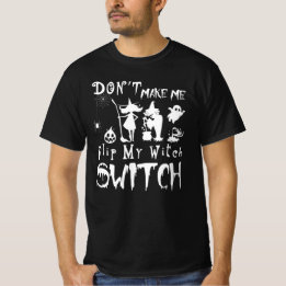 T-shirt ne me faites pas tourner ma sorcière interrupteur