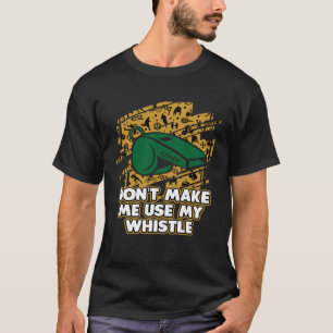T-shirt Ne Me Faites Pas Utiliser Mon Humour D'Entraînemen