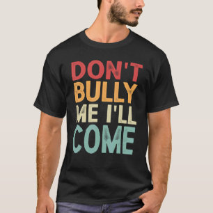 T-shirt Ne me forcez pas Je viendrai 1