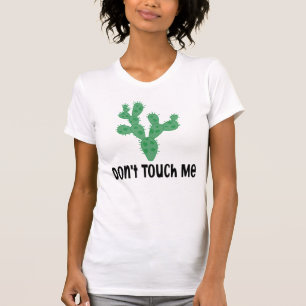 T-shirt Ne me touchez pas drôle Cactus