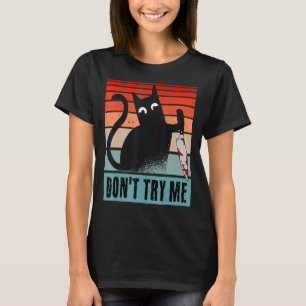 T-shirt Ne m'essayez pas Moody Cat avec un couteau Hallowe