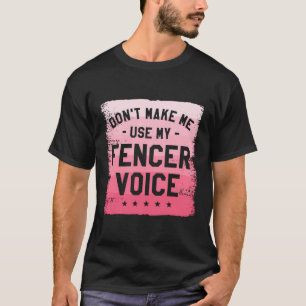 T-shirt Ne M'Oblige Pas À Utiliser Ma Clôture De Clôture V