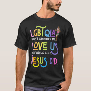 T-shirt Ne nous crucifiez pas Aimer & Mourir pour nous com