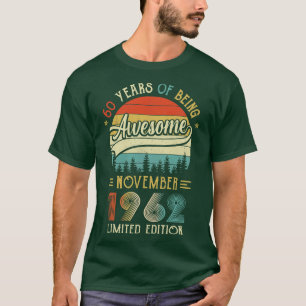 T-shirt Né Novembre 1962 60ème Anniversaire Fabriqué En 19