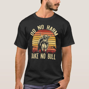 T-shirt Ne nuire à personne Ne tolère aucune bêtise Vache