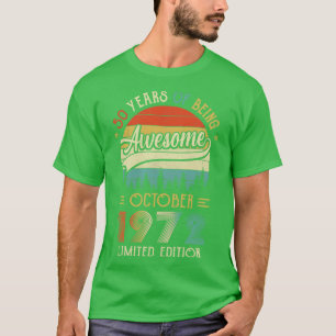 T-shirt Né Octobre 1972 50e Anniversaire Fabriqué En 1972