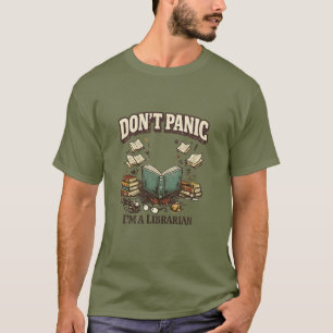 T-shirt Ne Paniquez Pas Je Suis Bibliothécaire Conception