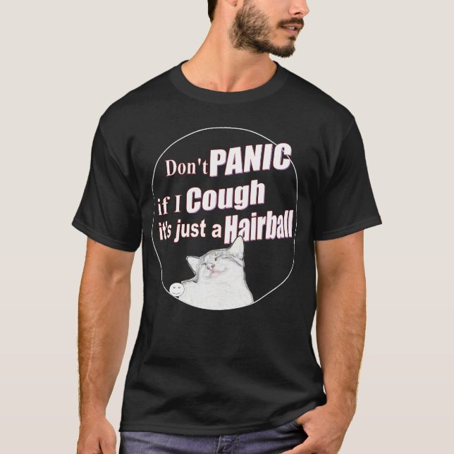 T-shirt Ne paniquez pas si je tousse, c'est juste une boul (Devant)
