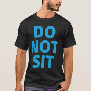 T-shirt Ne Pas Asseoir Collègue Swagazon Associé Ne Pas As