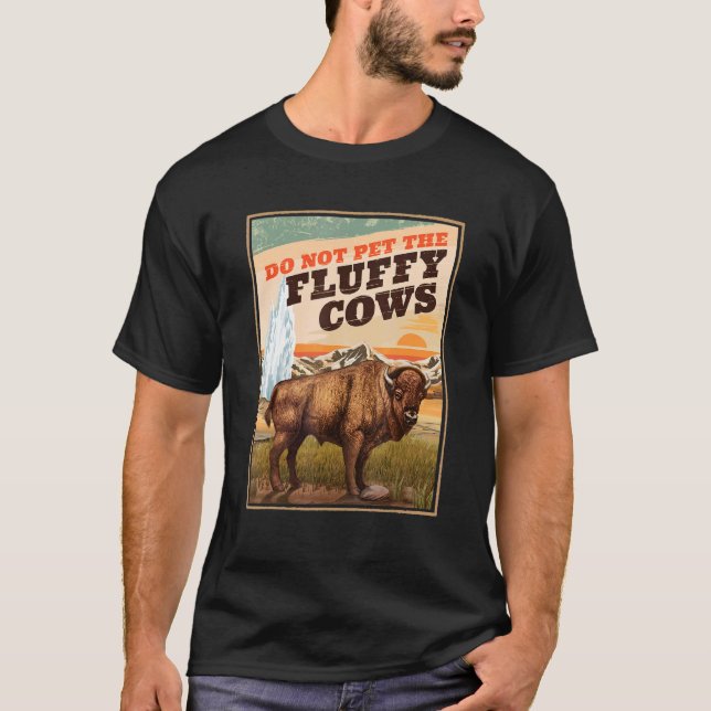 T-shirt Ne Pas Atteindre Le Bison Des Vaches Fluffantes 3 (Devant)