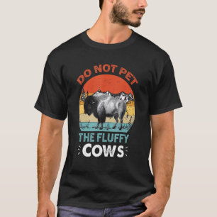 T-shirt Ne Pas Atteindre Les Vaches Fluffantes Bison Buffa