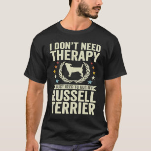 T-shirt Ne pas avoir besoin de thérapie juste serrer mon R