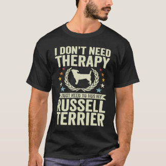 T-shirt Ne pas avoir besoin de thérapie juste serrer mon R