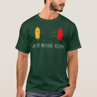 Ne Pas Être Mustard Ketchup Drôle Condiments Plais