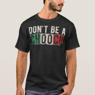 T-shirt Ne Pas Être Un Choix Italien Slang Drôle Citation
