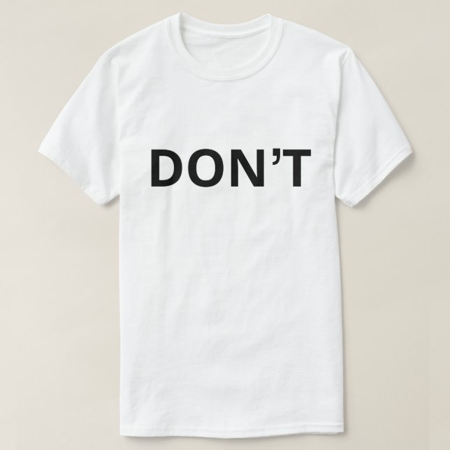 T-shirt Ne pas faire (Design devant)