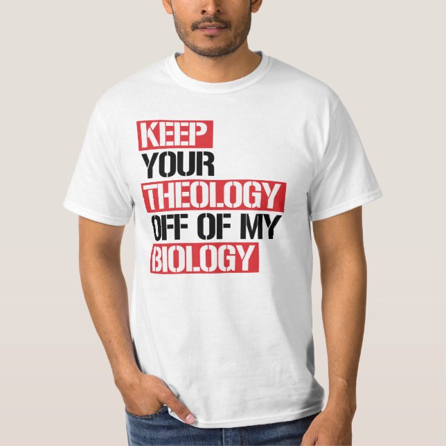 T-shirt Ne pas faire de la théologie ma biologie (Devant)