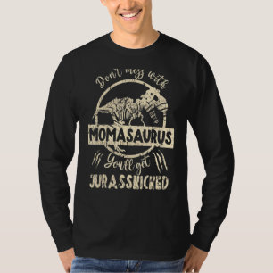T-shirt Ne Pas Mess Avec Momasaurus Youll Obtenir Jurassic