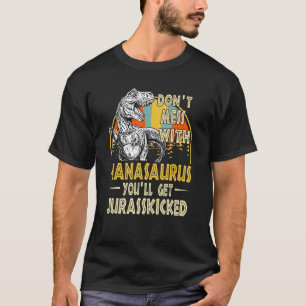 T-shirt Ne Pas Mess Avec Nanasaurus Youll Obtenir Jurassic