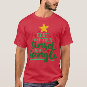 T-shirt Ne pas mettre votre mouche dans un enchevêtrement