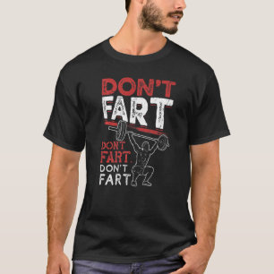 T-shirt Ne pas péter la musculation Powerliflifting Gym en