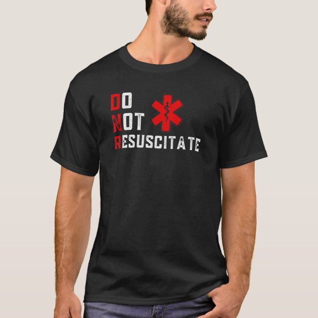T-shirt Ne pas réactiver le DNR signé (Devant)