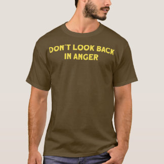 T-shirt Ne pas regarder en arrière dans la moutarde de la