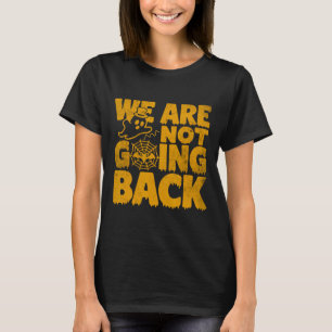 T-shirt Ne pas revenir Vote Kamala Harris 2024 Halloween G