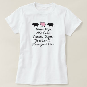 T-shirt Ne peut pas avoir juste un, mini porcs