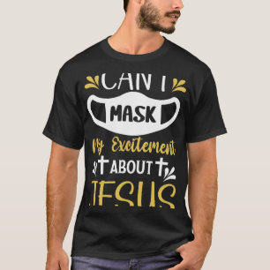 T-shirt Ne peut pas masquer mon enthousiasme à propos de J