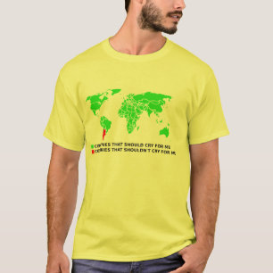T-shirt Ne pleurent pas pour moi la chemise drôle de