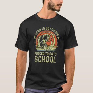 T-shirt Né pour aller pêcher Bass Poisson Pêcheur Garçons