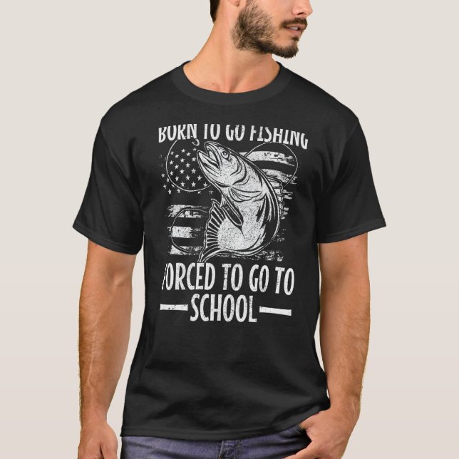 T-shirt Né Pour Aller Pêcher Forcé D'Aller À L'École Bass  (Devant)