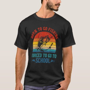 T-shirt Né pour aller pêcher la bass poissons pêcheur garç