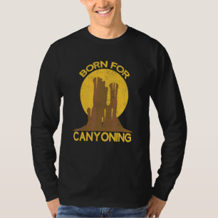 T-shirt Né Pour Canyoning Outdoor Canyoning