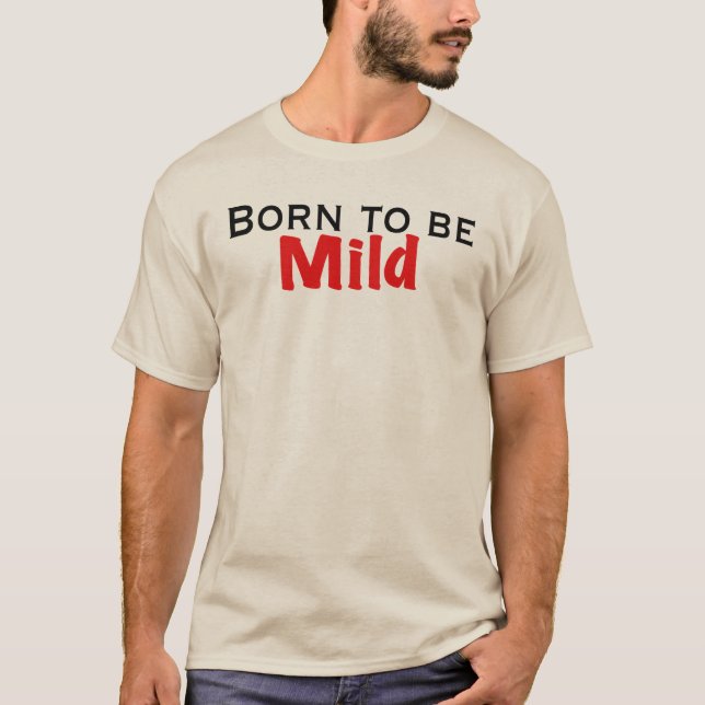 T-shirt Né pour être doux (Devant)