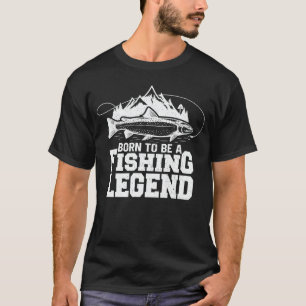 T-shirt Né Pour Être Une Légende De Pêche Pêche Sarcastiqu