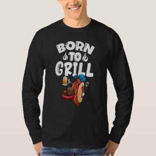 T-shirt Né Pour Griller Chiens Chauds & Bières Femmes Sauc
