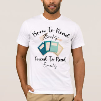T-shirt Né pour lire des livres Drôle cadeau pour les amou